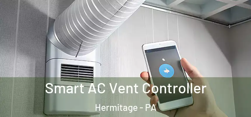 Smart AC Vent Controller Hermitage - PA